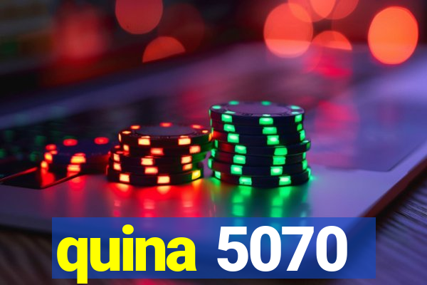 quina 5070